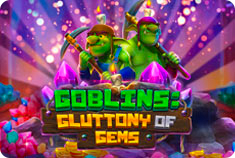 Pocket EU Goblins: Gluttony of Gems